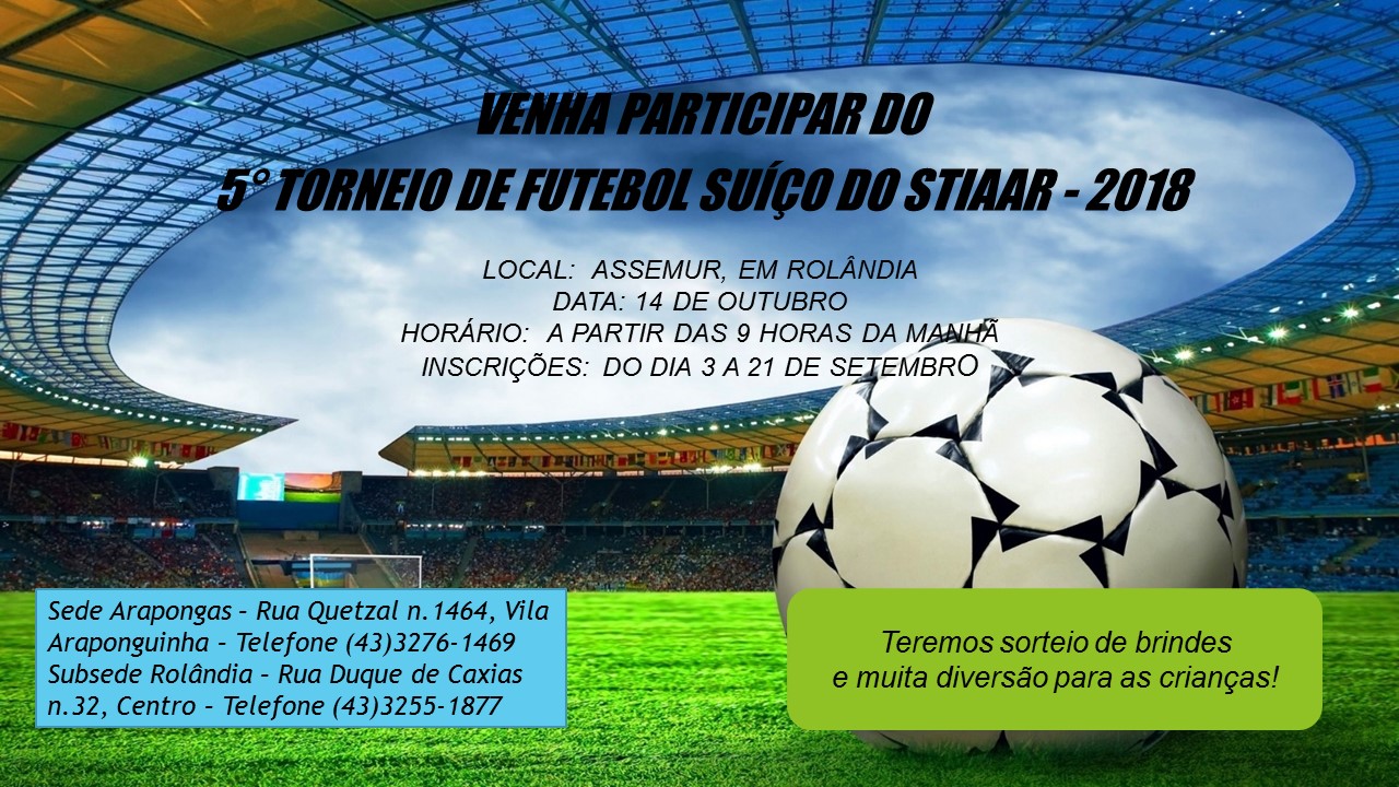 5º Torneio de Futebol Suíço do Stiaar