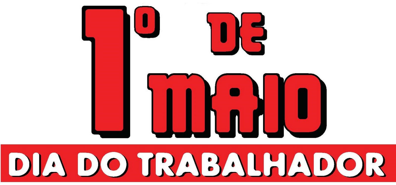 1 de maio - Dia do Trabalhador